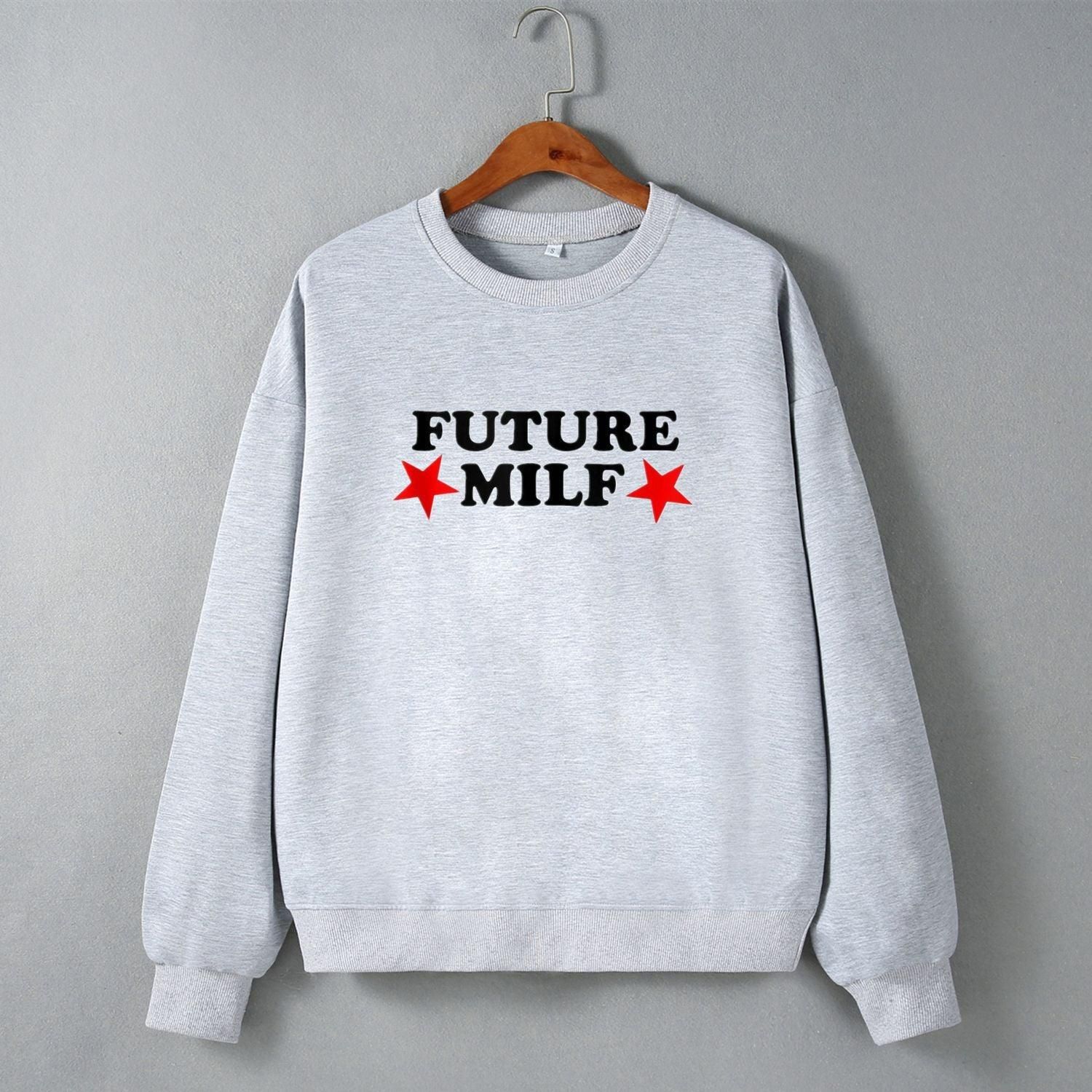 Future MILF Street Hipster Drop Shoulder Loose Long Sleeve Sweatershirt Autumn Winter Top - Yara fashion  11087630 Future MILF Street Hipster Drop Shoulder Loose Long Sleeve Sweatershirt Autumn Winter Top 