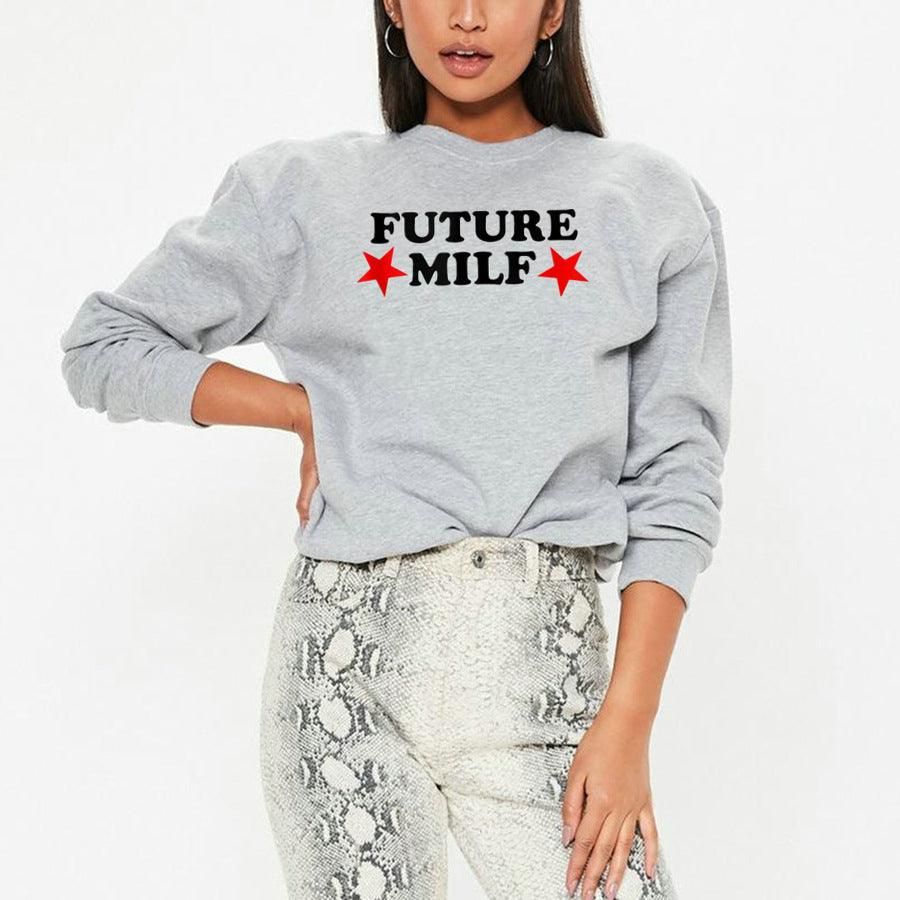 Future MILF Street Hipster Drop Shoulder Loose Long Sleeve Sweatershirt Autumn Winter Top - Yara fashion  18141944 Future MILF Street Hipster Drop Shoulder Loose Long Sleeve Sweatershirt Autumn Winter Top 